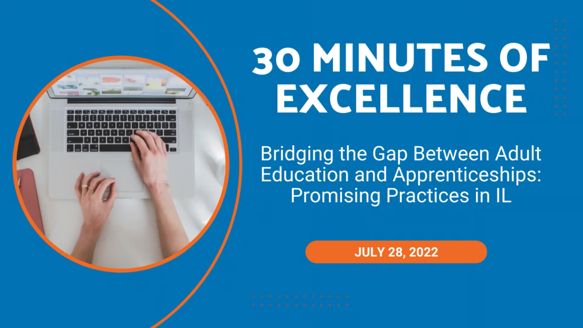 30 Minutes of Excellence - Bridging the Gap Between Adult Education and Apprenticeships