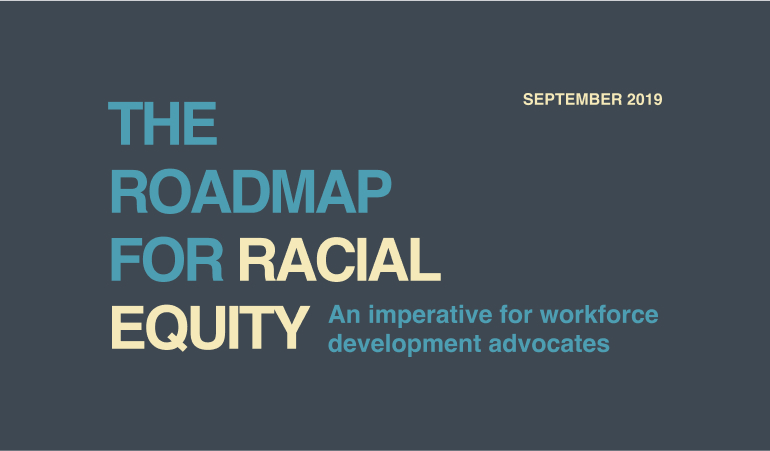 The Roadmap for Racial Equity