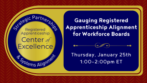 Gauging Registered Apprenticeship Alignment for Workforce Boards