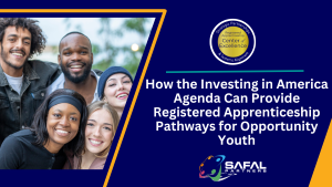 How the Investing in America Agenda Can Provide Registered Apprenticeship Pathways for Opportunity Youth