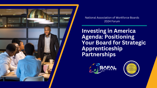 Investing in America Agenda: Positioning Your Board for Strategic Apprenticeship Partnerships﻿