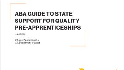 Apprenticeship Building America Guide to State Support for Quality Pre-Apprenticeships