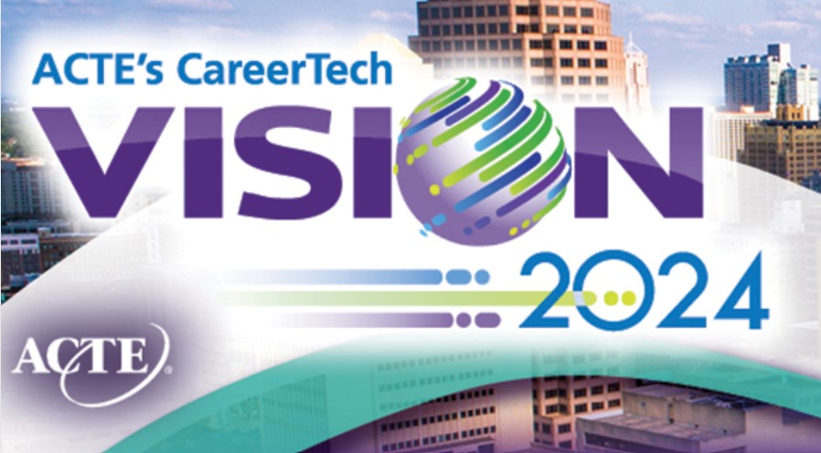 ACTE CareerTECH Vision 2024