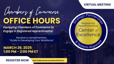 Office Hours: Equipping Chambers of Commerce to Engage in Registered Apprenticeship 