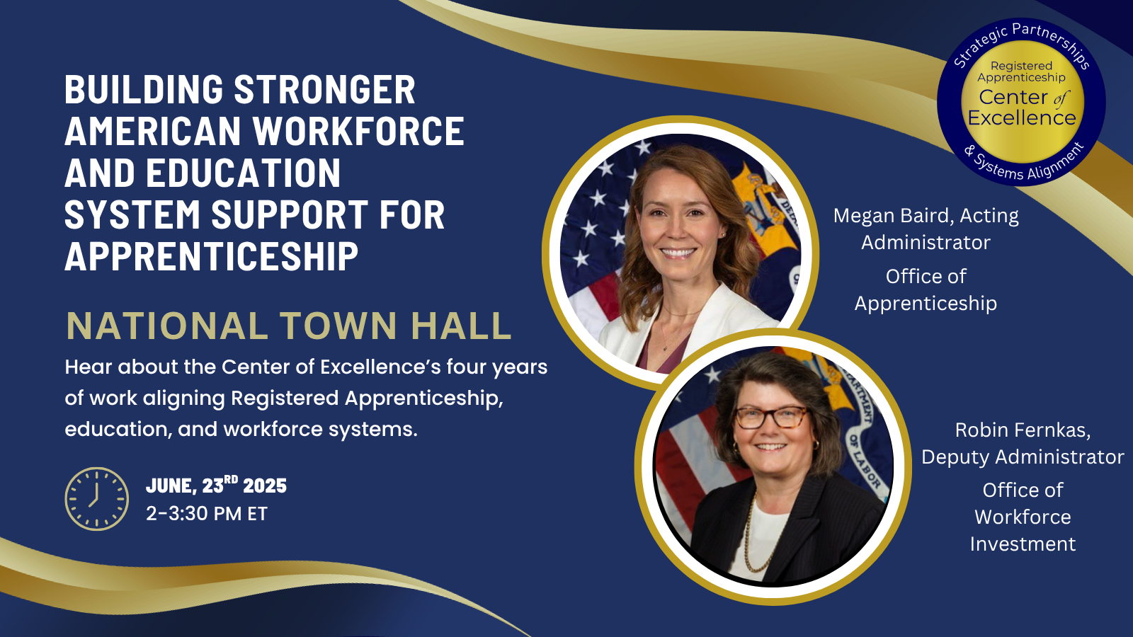 Building Stronger American Workforce and Education System Support for Apprenticeship: National Town Hall