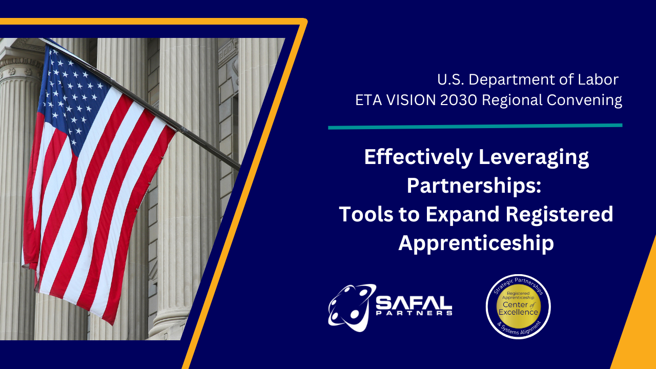 Effectively Leveraging Partnerships: Tools to Expand Registered Apprenticeship