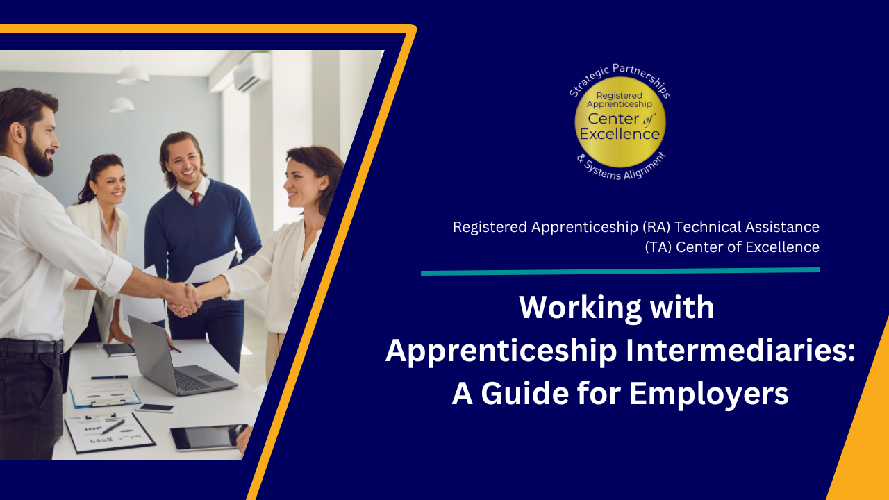 Working with Apprenticeship Intermediaries: A Guide for Employers